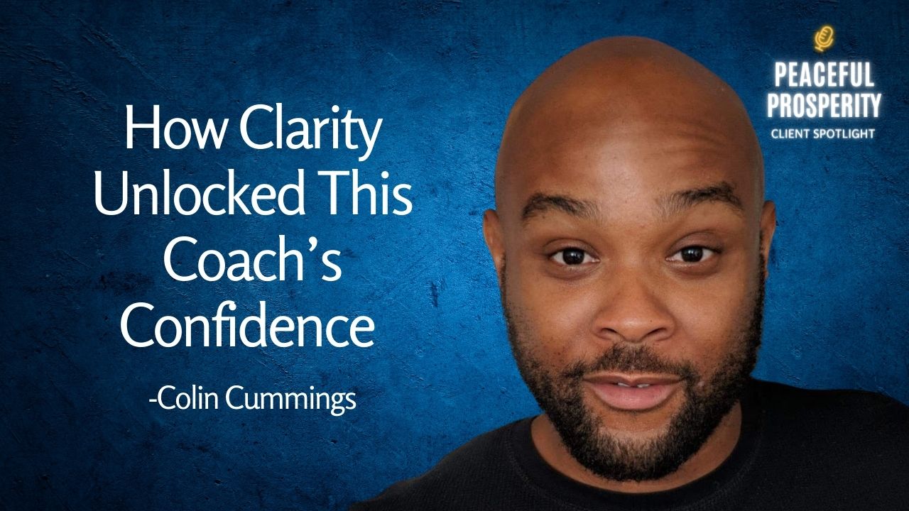 How Clarity Helped Unlock This Coach's Confidence
